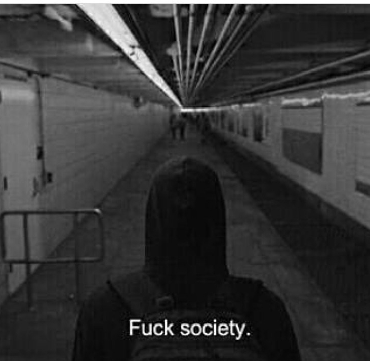 Fuck society