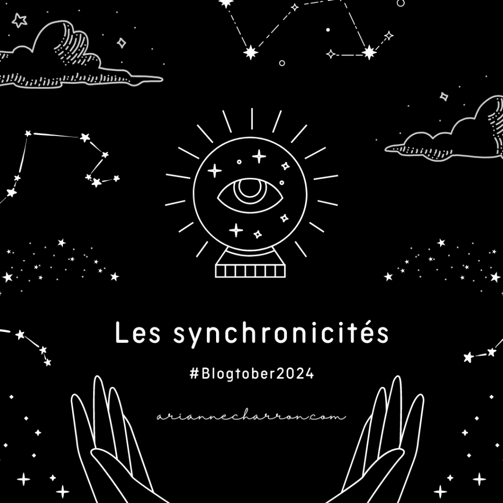 #Blogtober Day 29; Les&nbsp;Synchronicités