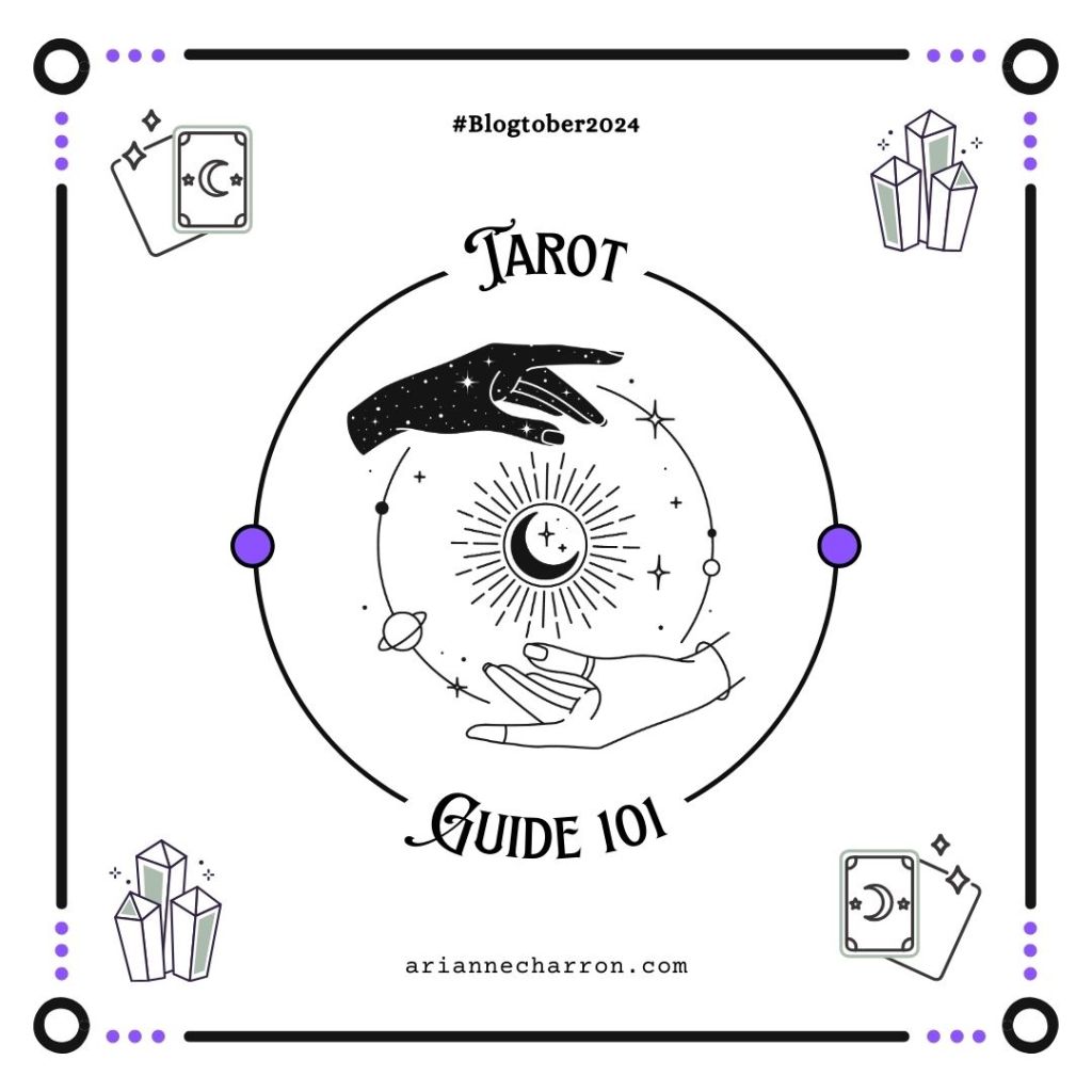#Blogtober Day 2; Tarot guide&nbsp;101
