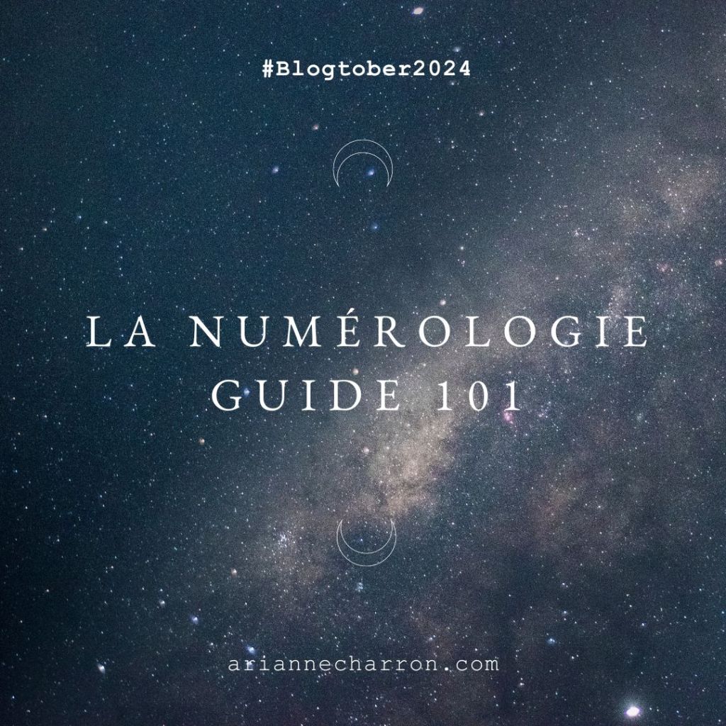 #Blogtober Day 25; La numérologie Guide&nbsp;101